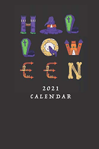 Halloween Calender 2021: Halloween Kalender 2021 / 2022, Moster, Hexe, Kürbis, Totenkopf - Notizbuch, Grusel Organizer, Terminkalender, kleines Format DIN A5, 100 Seiten,