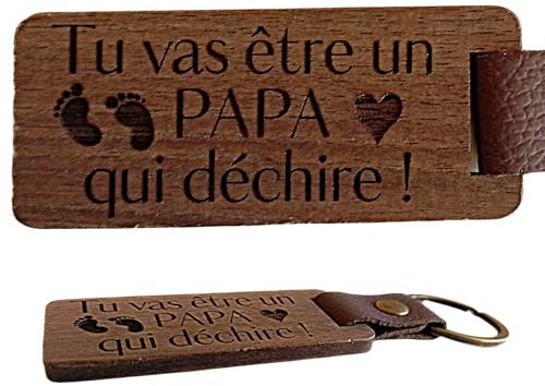 Tu vas être un PAPA qui déchire ! Porte Clés en Bois de Noyer Cuir et Laiton Cadeau Futur Papa Original Porte Clef Futur Papa - Cadeau Pour un Futur Papa