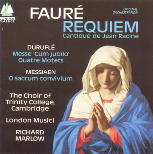 Faur?/Durufl?/Messiaen