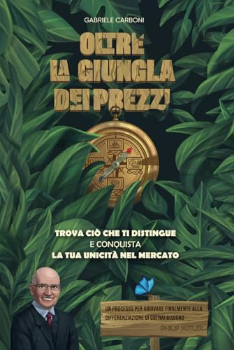 Oltre la giungla dei prezzi: Trova ciò che ti distingue e conquista la tua unicità nel mercato
