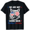We Are Not Going Back Kinderlose Katze Damen In Sonnenbrille USA T-Shirt