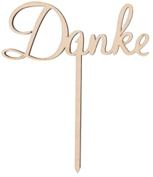 Sallys Cake Topper Sprüche nachhaltig aus echtem Holz, ökologisch abbaubar, zum Bemalen oder Einsprühen - Tortendeko Kuchendeko Cupcake Kuchen Torten Geburtstag Party (Danke)