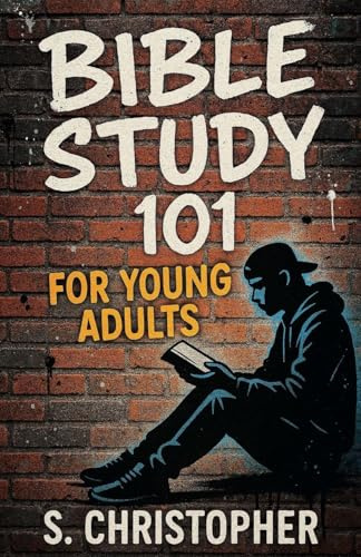 Bible Study 101 for Young Adults