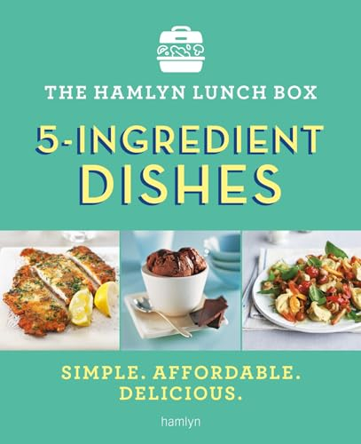 The Hamlyn Lunch Box: 5-Ingredient Dishes