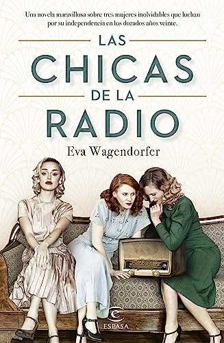 Las chicas de la radio (Spanish Edition)