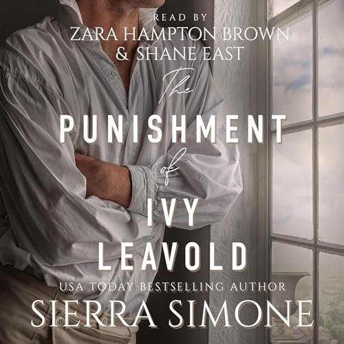 The Punishment of Ivy Leavold: Markham Hall, Book 3