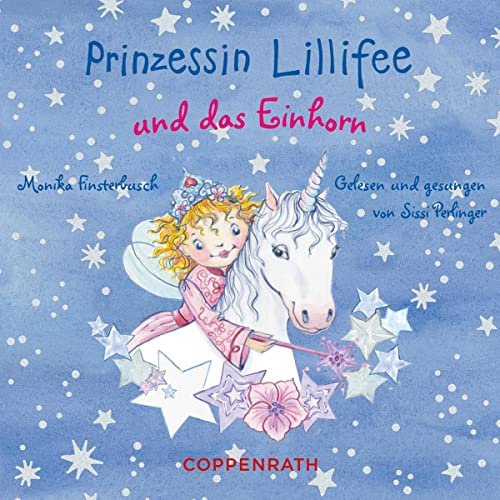 Und das Einhorn: Prinzessin Lillifee