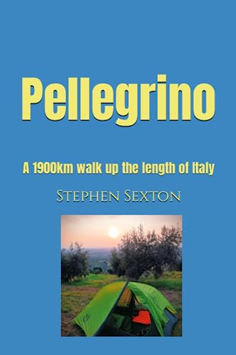 Pellegrino: A 1900km walk up the length of Italy