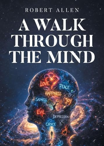 A Walk Through the Mind