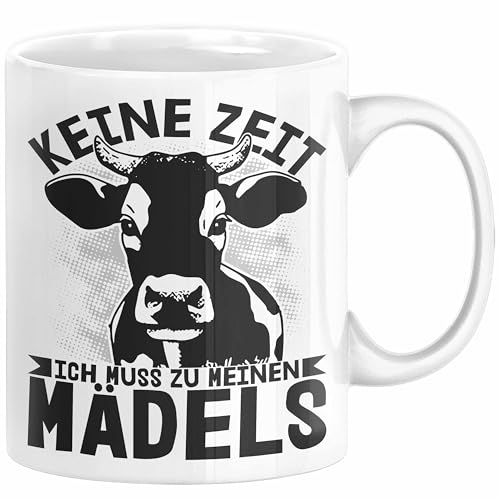 Landwirt Bauer Tasse Geschenk Keine Zeit Ich Muss Zu Meinen Mädels Kuh Rind Grafik (Weiß)