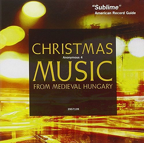 Christmas Music from Medieval Hungary