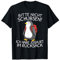 Bitte nicht schubsen ich habe Joghurt im Rucksack Pinguin T-Shirt