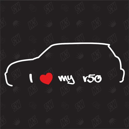 speedwerk-motorwear I Love My R50 - Autoaufkleber, Aufkleber, Scheibenaufkleber, Auto Fan Sticker, kompatibel mit Mini Cooper R50 Bj. 2001-2006