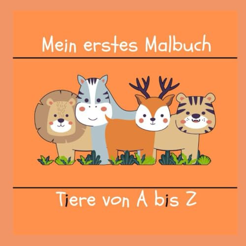 Mein erstes Malbuch Tiere A bis Z