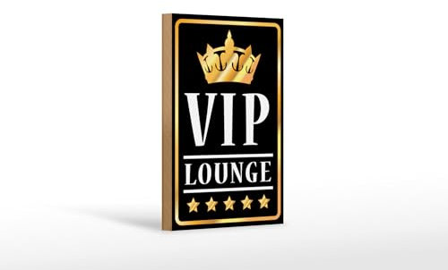 FEMER Holzschild Hinweis 12x18cm VIP Lounge Bar (s/w/g) Holz Deko Schild