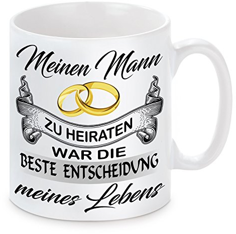 Herzbotschaft Tasse mit Motiv Modell Mein Mann-Die Beste Entscheidung, Keramik, Weiß, 11 x 11 x 11 cm