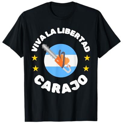 Viva la libertad Carajo! Kettensäge T-Shirt