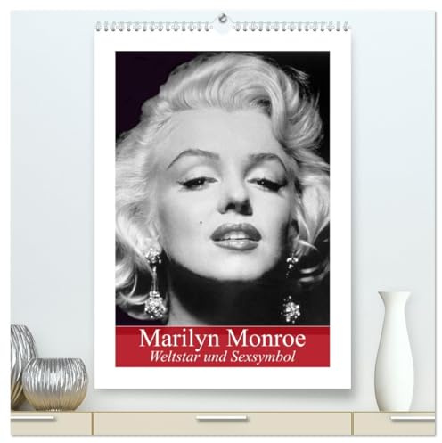 Marilyn Monroe. Weltstar und Sexsymbol (hochwertiger Premium Wandkalender 2026 DIN A2 hoch), Kunstdruck in Hochglanz: Der meistfotografierte Filmstar des 20. Jahrhunderts (CALVENDO Menschen)