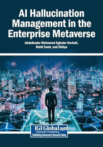 AI Hallucination Management in the Enterprise Metaverse