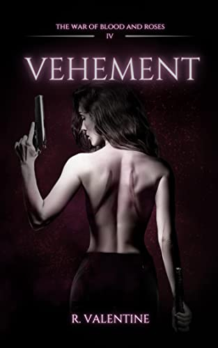 Vehement (The War of Blood and Roses Book 4) (English Edition)