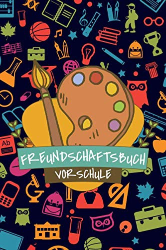 Freundschaftsbuch Vorschule: Erinnerungstagebuch und Poesiealbum für Jungen und Mädchen in der Vorschule und Kindergarten - Erinnerungsbuch für Kindergartenkinder