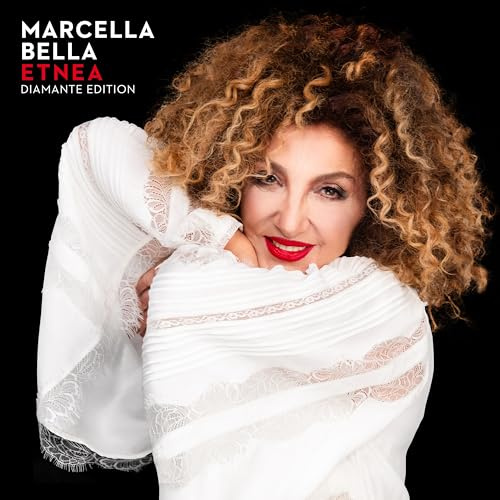 Marcella Bella - Etnea (Diamante Edition) (Sanremo 2025)