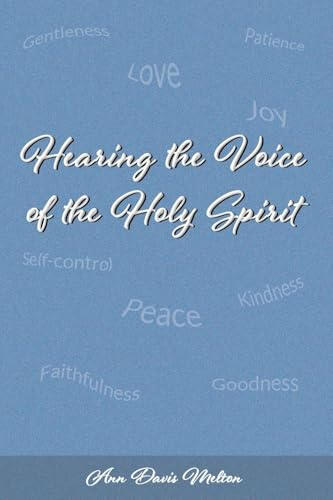 Hearing the Voice of the Holy Spirit