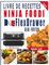 Livre de Recettes Ninja Foodi Flexdraw Air Fryer : Des Plats Rapide, Facile et Délicieux avec Plus de 130 Recette Pour Toute la Famille