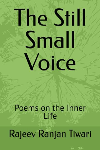 The Still Small Voice: Poems on the Inner Life
