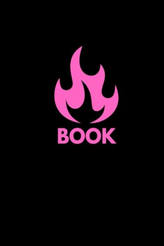 BURN BOOK: Blank Journal Notebook