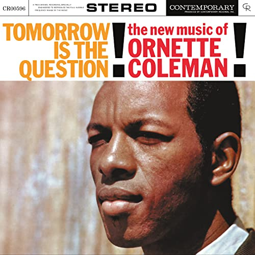 Tomorrow Is The Question! (Acoustic Sounds Series)