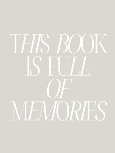 This Book Is Full Of Memories