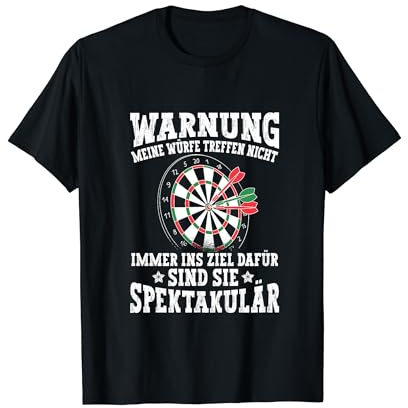 Dart Design mit Dart Spruch - WARNUNG T-Shirt