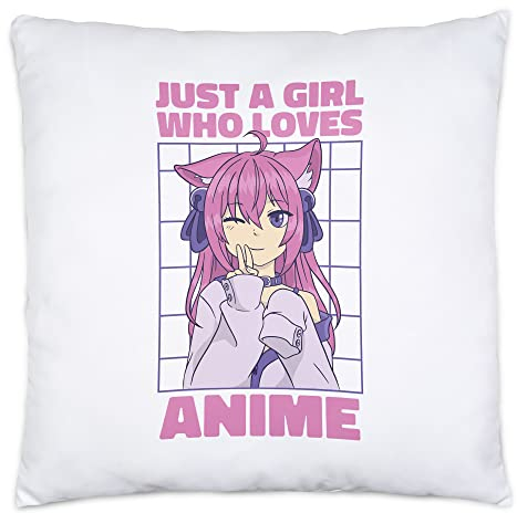 Hey!Print Just A Girl Who Loves Anime Kissen Inkl Füllung Otaku Baka Manga Comic Geschenkidee Fans