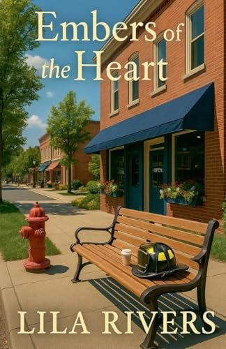 Embers of the Heart (Hearts of Bayshore Cove, Band 2)