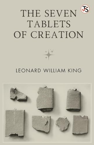 The Seven Tablets Of Creation