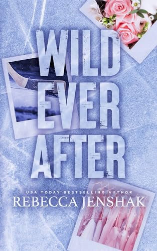 Wild Ever After: A Marriage of Convenience Sports Romance (Wildcat Hockey Book 3) (English Edition)