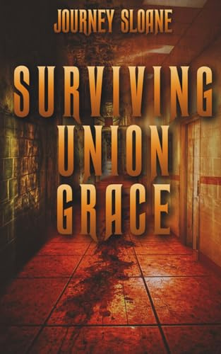 Surviving Union Grace