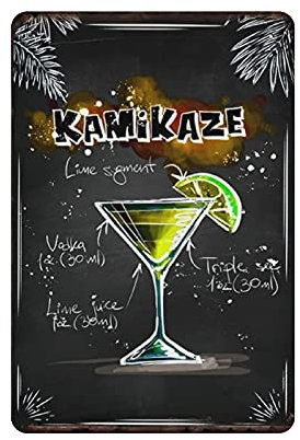 Kamikaze Cocktail Blechschild Metallschild Kunst zum Aufhängen Eisen Malerei Retro Home Küche Garten Garage Wanddekoration 30,5 x 20,3 cm