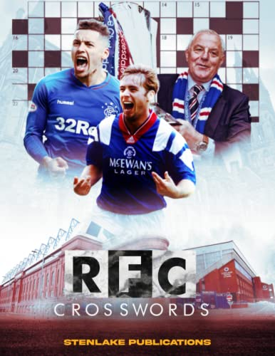 RFC Crosswords: Rangers Crossword Activity Book For Teen And Adult Football Fans