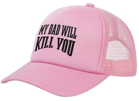 My Dad Will Kill You Hat Lustige Mesh Trucker Cap Pink