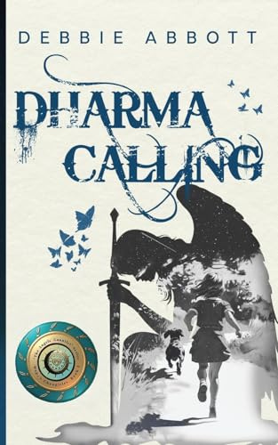 Dharma Calling: Hope's Chronicles, Book 1 (The Angels' Gauntlet, Band 1)