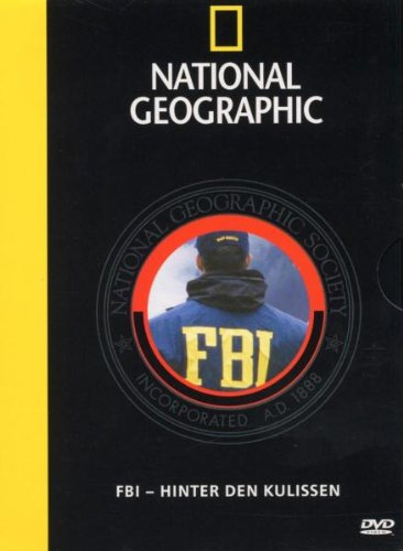National Geographic - FBI: Hinter den Kulissen