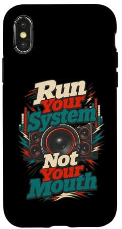 Run Your System Not Your Mouth Speaker Humor Case for iPhone X/XS