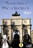 Münchner Geschichten - Teil 1