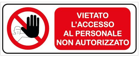 TLDSHOP® - ADESIVO divieto di ACCESSO - Pezzi 1 - Misura: 325 x 125 mm - Vietato l'accesso al personale non autorizzato