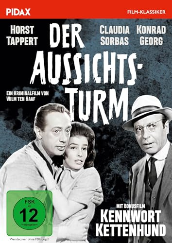 Der Aussichtsturm + Bonusfilm: KENNWORT KETTENHUND / Kriminalkomödie mit Horst Tappert und Konrad Georg + hochkarätiger Bonusfilm (Pidax Film-Klassiker)