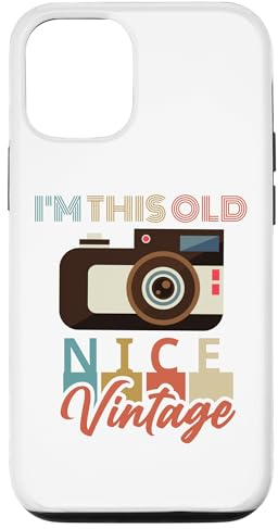Hülle für iPhone 14 I'm This Old Nice Vintage Kamera Männer Frauen Lustiges Foto