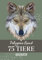 POLYGONE KUNST 75 TIERE MALBUCH: Malbuch mit 75 polygonen Tieren zum Ausmalen | Geschenk für Kinder ab 10 Jahren | Cooles Malbuch für Teenager | Kopiervorlage Lehrer | Bastelset Mädchen Jungen