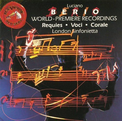 Berio: Requies; Voci; Corale